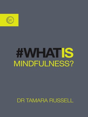 cover image of What Is Mindfulness?